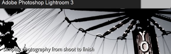 Adobe Lightroom 3 released: adds video support, tethered shooting