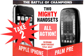 FIGHT! Palm Pre vs Apple iPhone 3GS - a battle of the titans