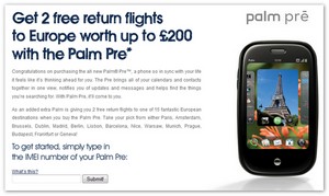 Carphone Warehouse offers free flights for Palm Pre buyers, we shake our heads Rumoured to be in response to poor sales, the Carphone Warehouse is giving away two free airline tickets to anyone who buys a Palm Pre before the end of January....