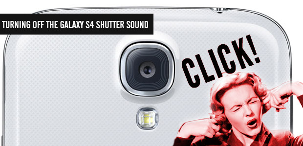 How to DEFINITELY turn off the annoying Samsung Galaxy S4 camera shutter noise